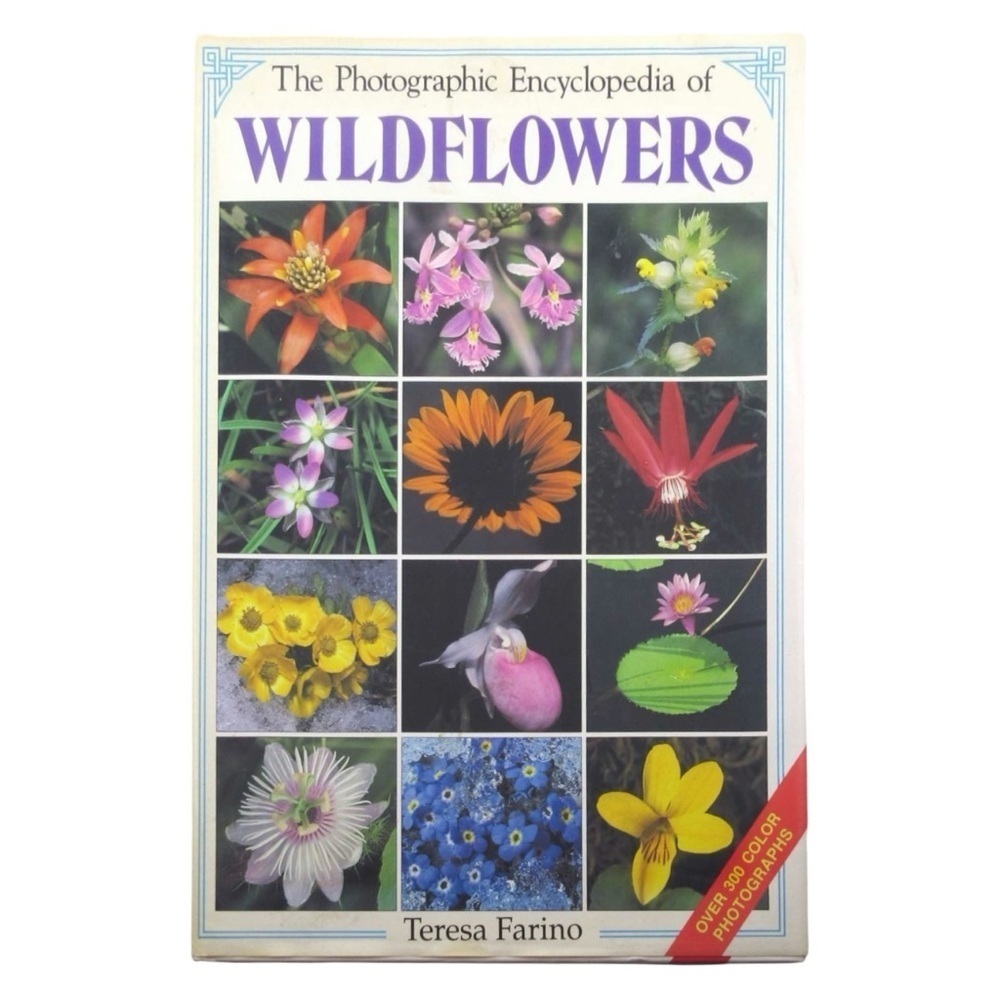 Photographic Encyclopedia of Wildflowers Hardcover Book by Teresa Farino